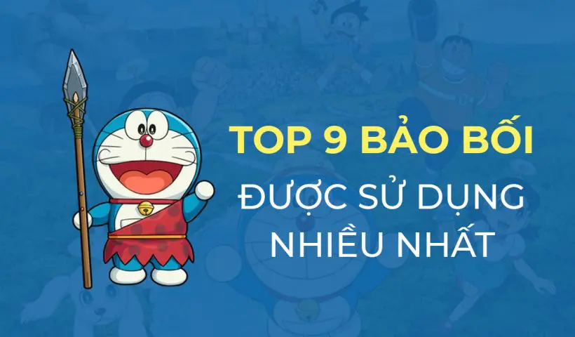 top-9-bao-boi-cua-doremon-duoc-su-dung-nhieu-nhat